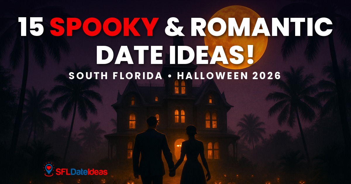 15 Best Halloween & Fall Date Ideas in South Florida (2026)
