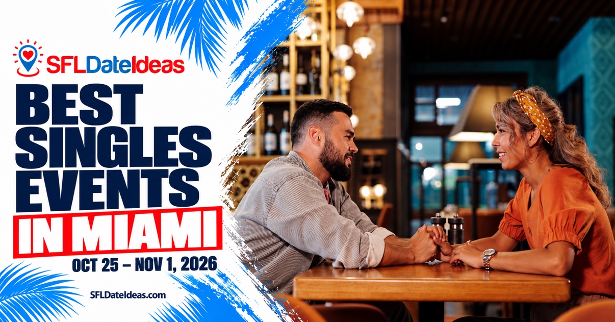 Best Singles Events in Miami This Week: Oct 25–Nov 1